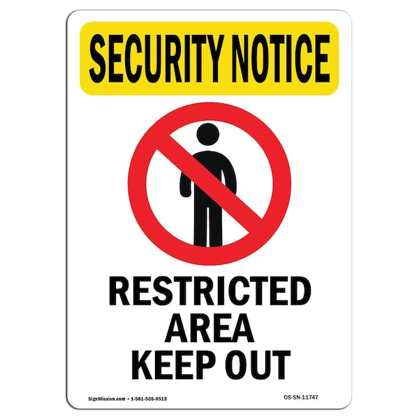 OSHA Security Sign, 5" Height, Restricted Area Keep Out With Symbol, Portrait, 10PK